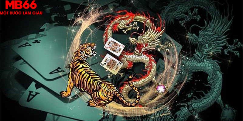 Nắm cách chơi Rồng Hổ để tăng cơ hội thắng